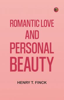 Romantic Love and Personal Beauty