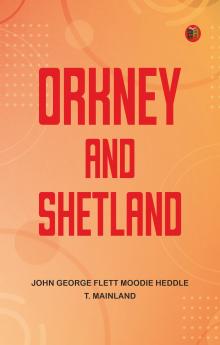 Orkney and Shetland