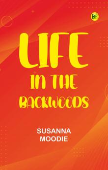 Life in the Backwoods