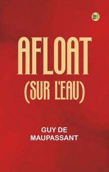 Afloat (Sur l'eau)