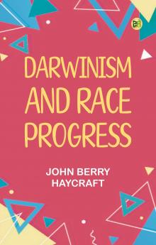 Darwinism and Race Progress