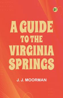 A Guide to the Virginia Springs