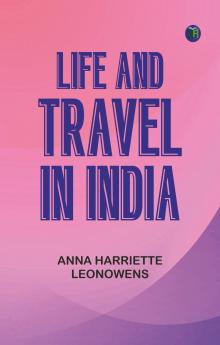 Life and Travel in India