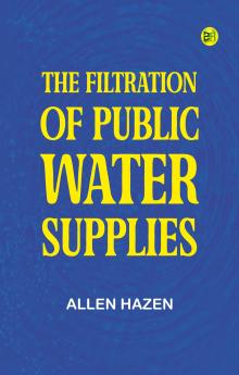 The filtration of public water-supplies