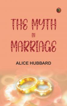 The Myth in Marriage