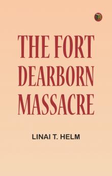 The Fort Dearborn Massacre
