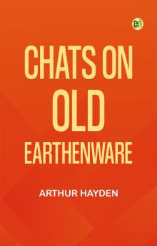 Chats on Old Earthenware