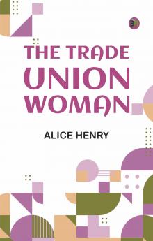 The Trade Union Woman