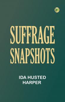 Suffrage snapshots