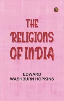 The Religions of India