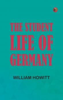 The Student-Life of Germany