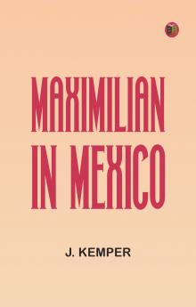Maximilian in Mexico