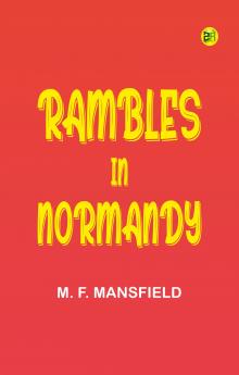 Rambles in Normandy