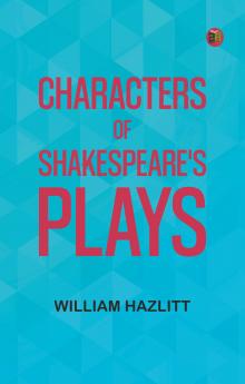 Characters of Shakespeare's Plays