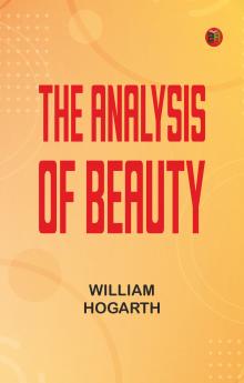 The Analysis of Beauty