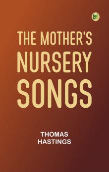 The Mother's Nursery Songs