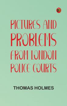 Pictures and Problems from London Police Courts