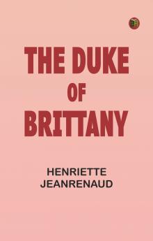 The Duke of Brittany