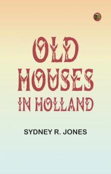 Old Houses in Holland