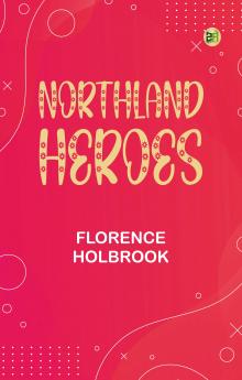 Northland Heroes