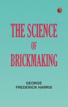 The Science of Brickmaking