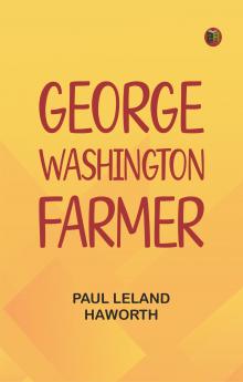 George Washington: Farmer