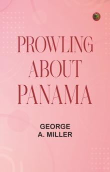 Prowling about Panama