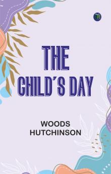 The Child's Day