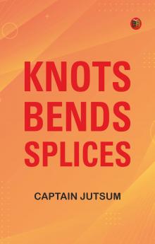Knots Bends Splices