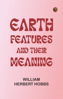 Earth Features and Their Meaning