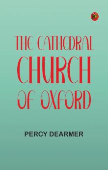 The Cathedral Church of Oxford