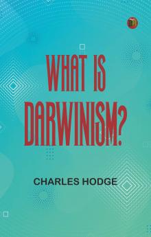 What is Darwinism?