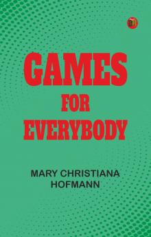 Games for Everybody