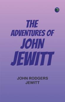 The Adventures of John Jewitt