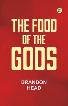 The Food of the Gods