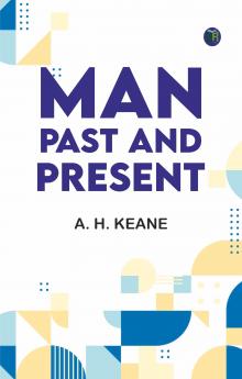 Man Past and Present