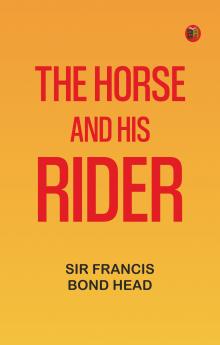 The Horse and His Rider