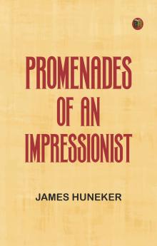 Promenades of an Impressionist