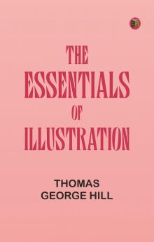 The Essentials of Illustration