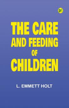 The Care and Feeding of Children