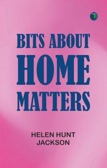 Bits about Home Matters