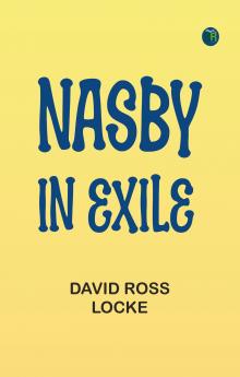 Nasby in Exile