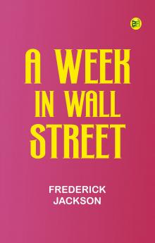 A Week in Wall Street