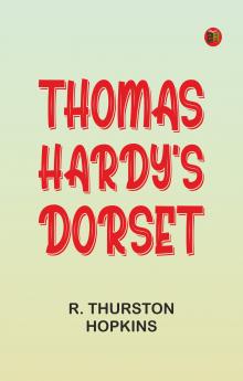 Thomas Hardy's Dorset
