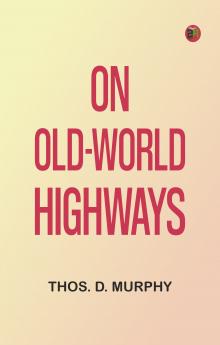 On Old-World Highways