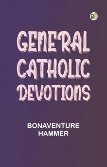 General Catholic Devotions