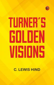 Turner's Golden Visions