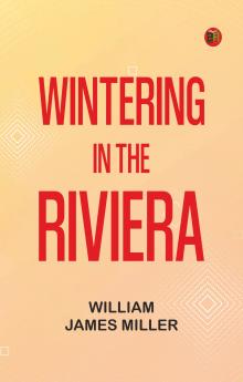 Wintering in the Riviera