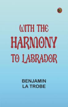 With the Harmony to Labrador