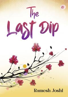 The Last Dip
